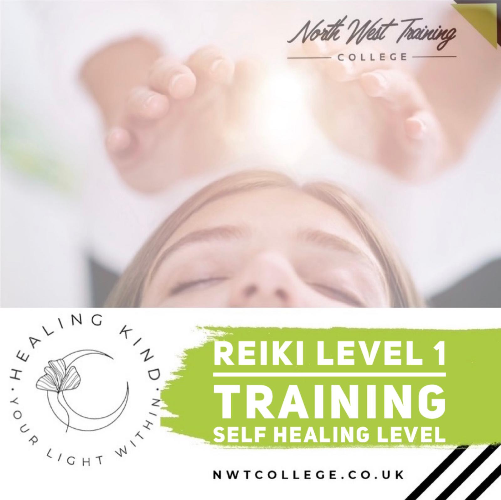 *New Course* Reiki Self Healing Level 1 North West Training